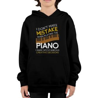 Funny I Don't Make Mistake When Playing The Piano Youth Hoodie | Mazezy