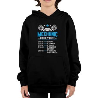 Funny Mechanic Hourly Rate Motor Repair Labor Rate Youth Hoodie | Mazezy