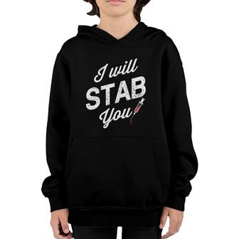 Funny Nurse I Will Stab You Youth Hoodie | Mazezy