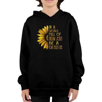 Funny Sunflower S Home Health Aide S Youth Hoodie | Mazezy