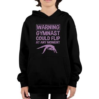 Funny Warning Gymnast Could Flip At Any Moment Gymnastics Youth Hoodie | Mazezy