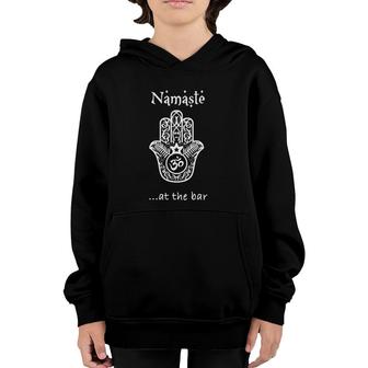 Funny Yoga Namaste At The Bar Youth Hoodie | Mazezy