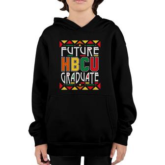 Future Hbcu Graduate Historical Black Colleges Universities Youth Hoodie | Mazezy