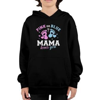 Gender Reveal Mama Pink Or Blue Youth Hoodie | Mazezy