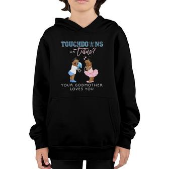 Godmother Gender Reveal Touchdown Tutu Baby Shower Youth Hoodie | Mazezy