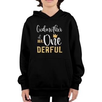 Godmother Of Mr Onederful 1St Birthday First One-Derful Youth Hoodie | Mazezy
