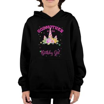 Godmother Of The Birthday Girl Unicorn Lashes Gift Youth Hoodie | Mazezy