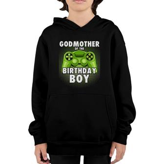 Godmother Of The Gamer Boy Matching Video Game Birthday Youth Hoodie | Mazezy