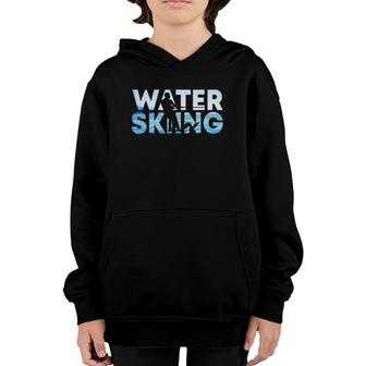 Great Water Skiing Gift Water Skiing Water Skier Youth Hoodie | Mazezy