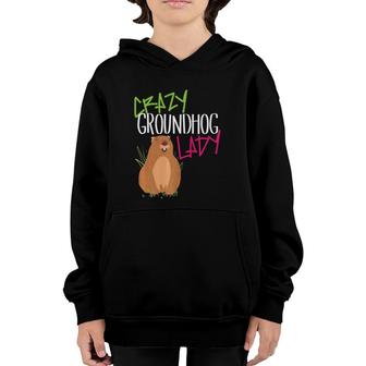 Groundhog Day 2021 Crazy Funny Women Lady Her Mom Wife Youth Hoodie | Mazezy