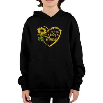 Happiness Is Being A Momaw Sunflower Gift Youth Hoodie | Mazezy