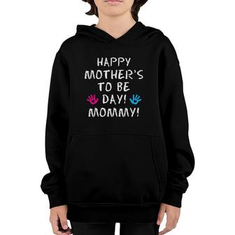 Happy Mother's To Be Day Mommy Youth Hoodie | Mazezy
