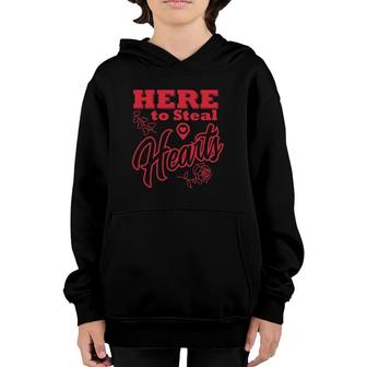 Here To Steal Hearts Valentine's Date Gift Youth Hoodie | Mazezy
