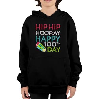 Hip Hip Hooray Happy 100Th Day Of School Teachers Youth Hoodie | Mazezy
