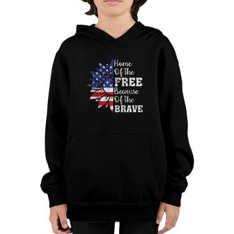 Home Of The Free Because Of The Brave 4Th Of Sunflower Youth Hoodie | Mazezy