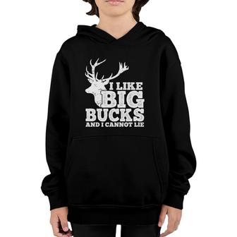 Hunter I Like Big Bucks And I Cannot Lie Deer Hunting Pun Youth Hoodie | Mazezy