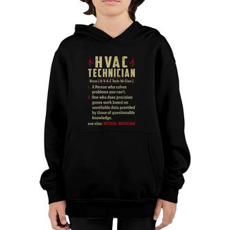 Hvac Technician Noun Definition Funny Repairman Technician Youth Hoodie | Mazezy