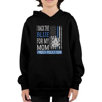 I Back The Blue For My Mom - Proud Police Son Thin Blue Line Youth Hoodie | Mazezy