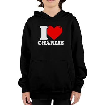 I Love Charlie Red Heart Gift Youth Hoodie | Mazezy