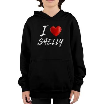 I Love Heart Shelly Family Name Youth Hoodie | Mazezy
