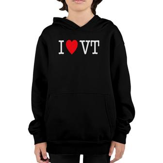 I Love Heart Vt Vermont Youth Hoodie | Mazezy