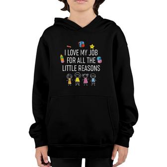I Love My Job For All The Little Reasons Zip Youth Hoodie | Mazezy