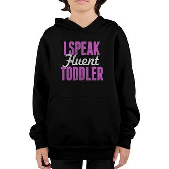 I Speak Fluent Toddler Mom Life Mother's Day Vintage Graphic Youth Hoodie | Mazezy