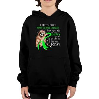 I Suffer From Primary Sclerosing Cholangitis I Don't Have Youth Hoodie | Mazezy