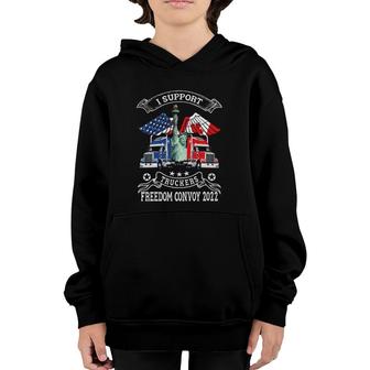I Support Truckers Freedom Convoy 2022 Is Truckers Support Youth Hoodie | Mazezy