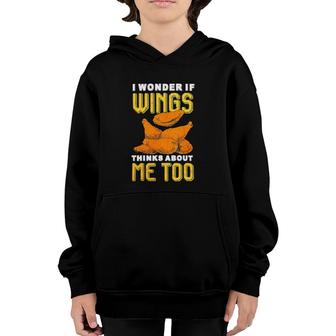 I Wonder If Wings Thinks About Me Too Bbq Chef Chicken Wings Youth Hoodie | Mazezy