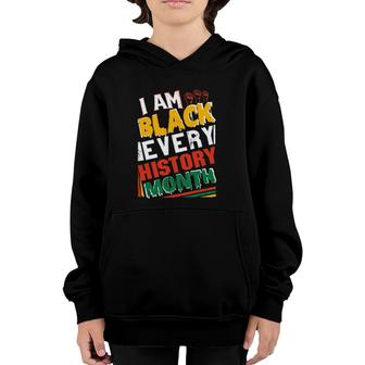 I'm Black Every History Month Youth Hoodie | Mazezy CA