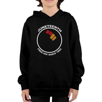 Juneteenth Free-Ish Since 1865 Raised Fist Youth Hoodie | Mazezy