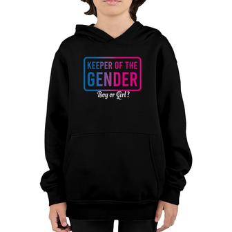 Keeper Of The Gender - Baby Shower Women Men Youth Hoodie | Mazezy