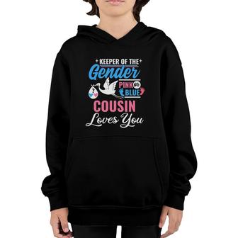 Keeper Of The Gender Cousin Loves You Reveal Announcement Youth Hoodie | Mazezy