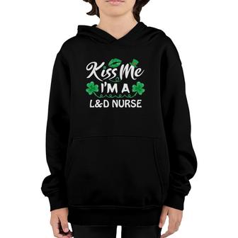 Kiss Me Funny L&D Nurse St Patricks Day Gift Labor Delivery Youth Hoodie | Mazezy