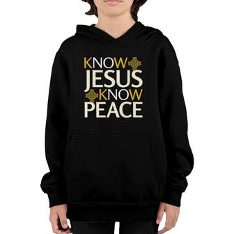Know Jesus Know Peace - No Jesus No Peace Christian Gift Premium Youth Hoodie | Mazezy