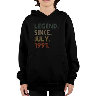 Legend Since July 1991 - Birthday Gift For 30 Years Old Youth Hoodie | Mazezy