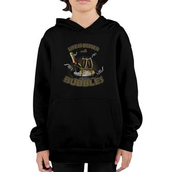 Life Is Better With Bubbles Humorous Cocktail Youth Hoodie | Mazezy