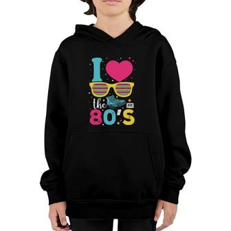 Love The 80S Eighties 80S Childhood Memory Retro Youth Hoodie | Mazezy