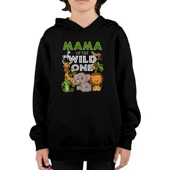 Mama Of The Wild One Zoo Birthday Safari Jungle Animal Youth Hoodie | Mazezy