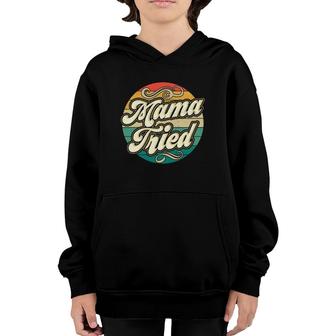 Mama Tried Vintage Country Music Outlaw Retro Youth Hoodie | Mazezy