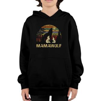 Mama Wolf Wolves Wild Lover Mom Mother Women Gift Youth Hoodie | Mazezy