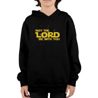 May The Lord Be With You Pastor Gift Christian Faith Youth Hoodie | Mazezy