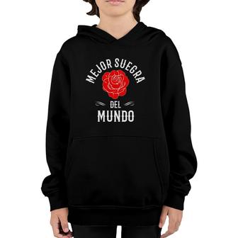 Mejor Suegra Del Mundo Best Mother In Law Gift In Spanish Youth Hoodie | Mazezy