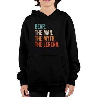 Mens Bear The Man The Myth The Legend First Name Bear Youth Hoodie | Mazezy