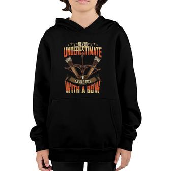 Mens Bowhunter Never Underestimate An Old Man With A Bow Youth Hoodie | Mazezy