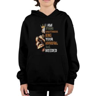 Mens I Am Strong Sagittarius King In Crown Zodiac Horoscope Gift Youth Hoodie | Mazezy