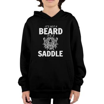 Mens It's Not A Beard It's A Saddle Cute Beard Lover Tee Youth Hoodie | Mazezy