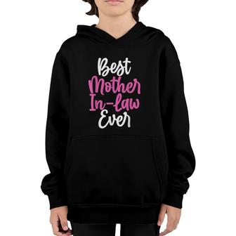 Mom In Law Mothers Day Tee For The Best Mom In Law Ever Youth Hoodie | Mazezy