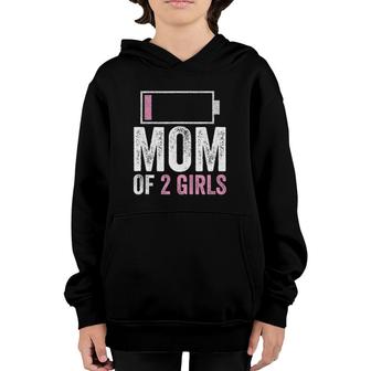 Mom Of 2 Girls Design Daughter Mother's Day Birthday Women Youth Hoodie | Mazezy